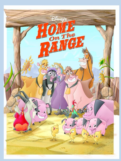 Title details for Home On The Range - Graphic Novel by Disney Book Group, LLC - Available